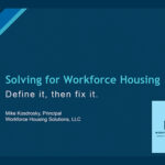 Solving for Workforce Housing